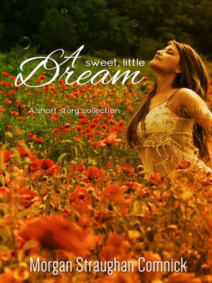 cover image of A Sweet, Little Dream